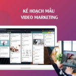 Mẫu kế hoạch Video Marketing