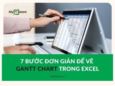 cách tạo biểu đồ Gantt Chart trong Excel