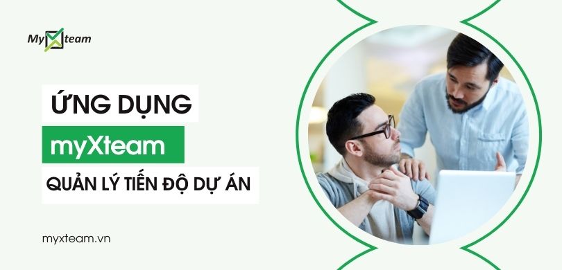 Ứng dụgn quản lý myXteam