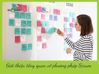 Giới thiệu tổng quan về phương pháp Scrum