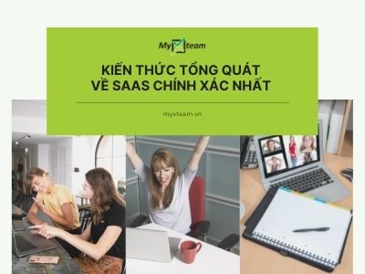 Kiến thức tổng quát về SAAS chính xác nhất