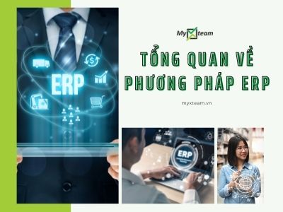 Tìm hiểu tổng quát về hệ thống ERP