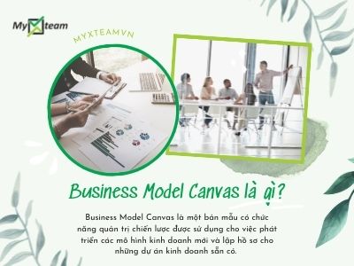 Business Model Canvas là gì?