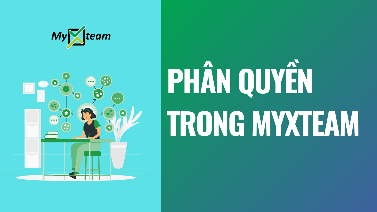 Phân quyền trong myXteam