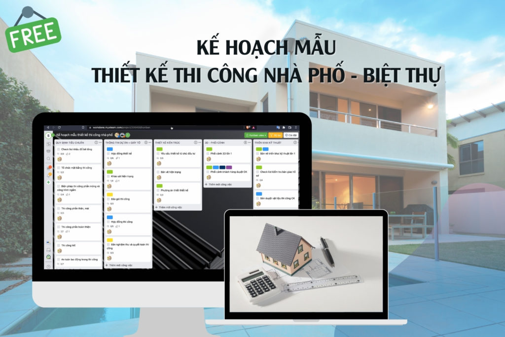 Kế hoạch mẫu thiết kế thi công Nhà phố, Biệt Thự
