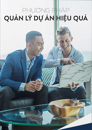 Phương pháp quản lý dự án hiệu quả